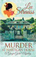 Murder at Hartigan House: A Cozy Historical Mystery