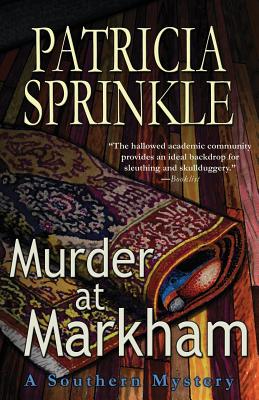 Murder at Markham - Sprinkle, Patricia