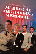 Murder at the Harding Memorial