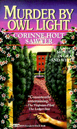 Murder by Owl Light - Sawyer, Corinne Holt