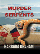 Murder by Serpents: The Mystery Quilt