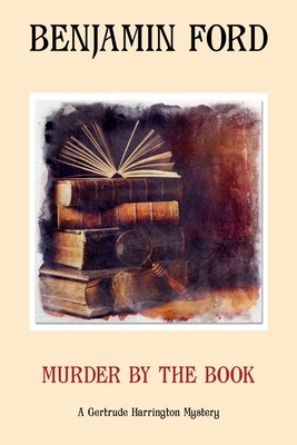 Murder by the Book - Ford, Benjamin