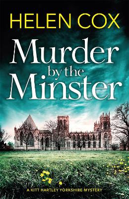 Murder by the Minster - Cox, Helen