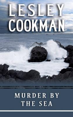 Murder by the Sea - Cookman, Lesley