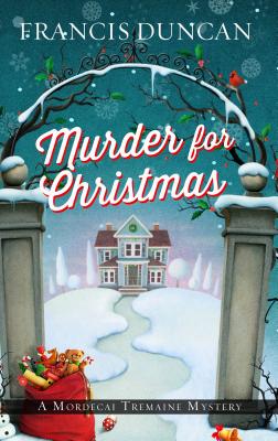 Murder for Christmas - Duncan, Francis