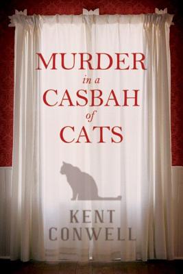 Murder in a Casbah of Cats - Conwell, Kent