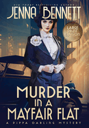 Murder in a Mayfair Flat: A 1920s Murder Mystery