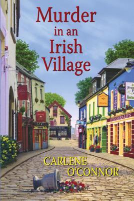 Murder In An Irish Village - O'Connor, Carlene
