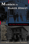 Murder in Baker Street: New Tales of Sherlock Holmes