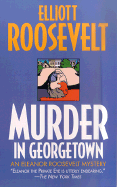 Murder in Georgetown: An Eleanor Roosevelt Mystery
