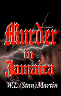 Murder in Jamaica.: The Adventures of Christiana and the Dreadlocks Cop, Mystery