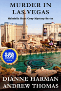Murder in Las Vegas: A Gabriella Hunt Cozy Mystery