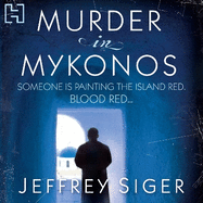 Murder In Mykonos: Number 1 in series