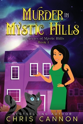 Murder In Mystic Hills - Cannon, Chris