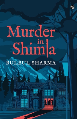 Murder in Shimla - Sharma, Bulbul