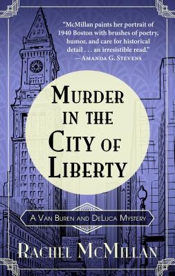 Murder in the City of Liberty - McMillan, Rachel