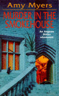 Murder in the Smokehouse - Myers, Amy