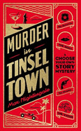 Murder in Tinseltown: A Choose-Your-Own-Story Mystery