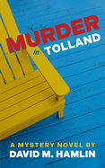 Murder in Tolland: A Mystery Novel