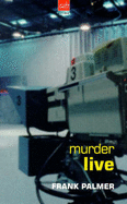 Murder Live