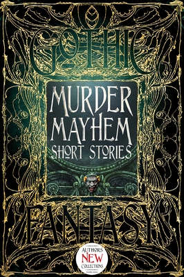 Murder Mayhem Short Stories - Semtner, Christopher (Foreword by), and Dobie Bauer, Sara (Contributions by), and Cebula, Michael (Contributions by)