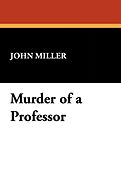 Murder of a Professor