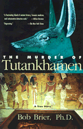 Murder of Tutankhamen