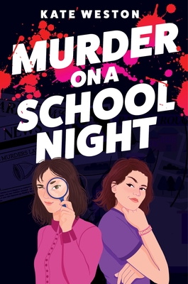 Murder on a School Night - Weston, Kate