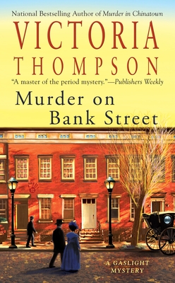 Murder on Bank Street: A Gaslight Mystery - Thompson, Victoria