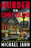 Murder on Coney Island - Jahn, Michael, and Jahn, Mike