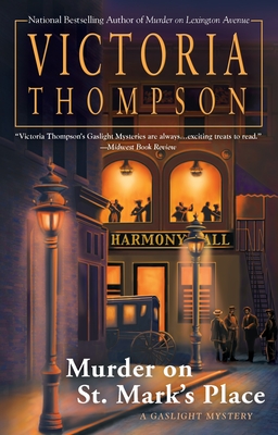 Murder on St. Mark's Place: A Gaslight Mystery - Thompson, Victoria