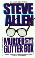 Murder on the Glitter Box - Allen, Steve