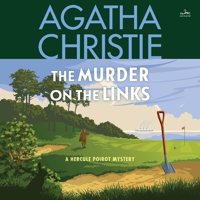 Murder on the Links: A Hercule Poirot Mystery - Christie, Agatha, and Fraser, Hugh, Sir (Read by)