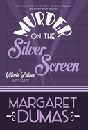 Murder on the Silver Screen