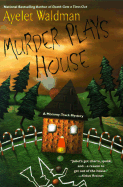 Murder Plays House: 6