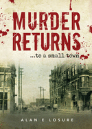 Murder Returns... to a Small Town