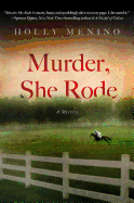 Murder, She Rode: A Tink Elledge Mystery