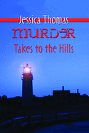 Murder Takes to the Hills