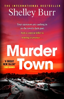 Murder Town: Totally gripping and addictive Australian crime fiction with a twist you won't see coming - Burr, Shelley