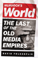 Murdoch's World (INTL PB ED)