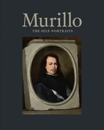 Murillo: The Self-Portraits