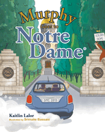 Murphy Goes to Notre Dame