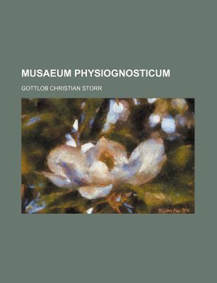 Musaeum Physiognosticum - Storr, Gottlob Christian