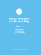 Muscle Physiology and Biochemistry