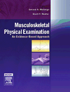 Musculoskeletal Physical Examination: An Evidence-Based Approach