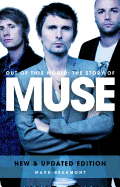 Muse: Out of This World (Updated)