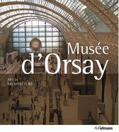 Musee d'Orsay: Art and Architecture