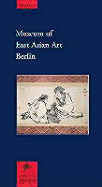 Museum of East Asian Art: Berlin