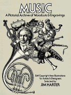Music: A Pictorial Archive of Woodcuts and Engravings
