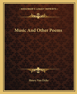 Music And Other Poems